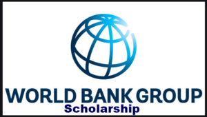 World Bank Graduate Scholarship Program 2021 For Young Professionals