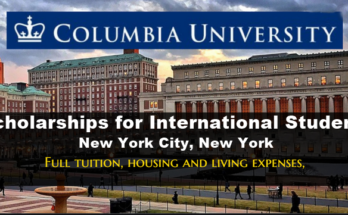 Columbia University Scholarships for International Students