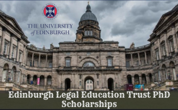 Postgraduate Law Scholarships at University of Edinburgh UK 2022-2023