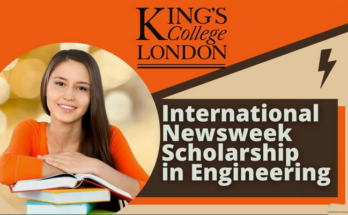 KCL Newsweek Scholarship in Engineering for International Students 2023