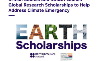 British Council Scotland SGSAH EARTH Scholarships 2023 to Study in Scotland