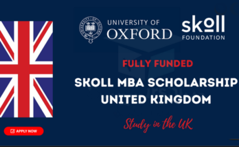 The Skoll Scholarship for MBA Studies at the University of Oxford UK