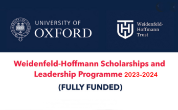 Weidenfeld-Hoffmann Scholarships and Leadership Programme 2023-2024