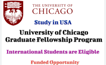 University of Chicago Graduate Fellowship Program 2023-2024 in USA