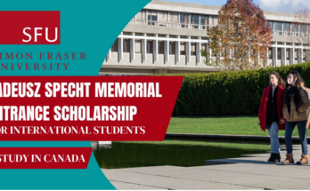 Simon Fraser University Scholarships for Canadian and International students 2023