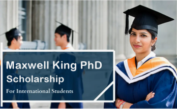 Maxwell King PhD Scholarship